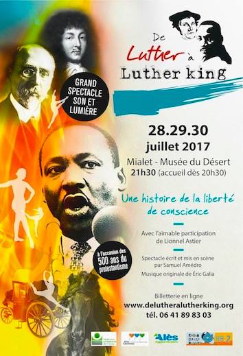 28 29 et 30 juillet : De Luther  Luther King, un spectacle grandiose  ne pas rater !